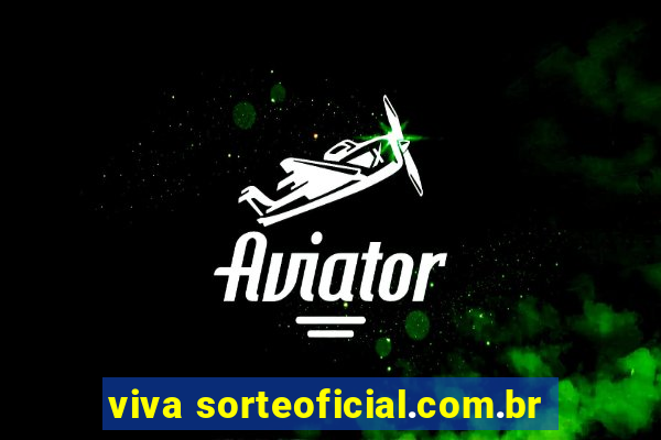 viva sorteoficial.com.br